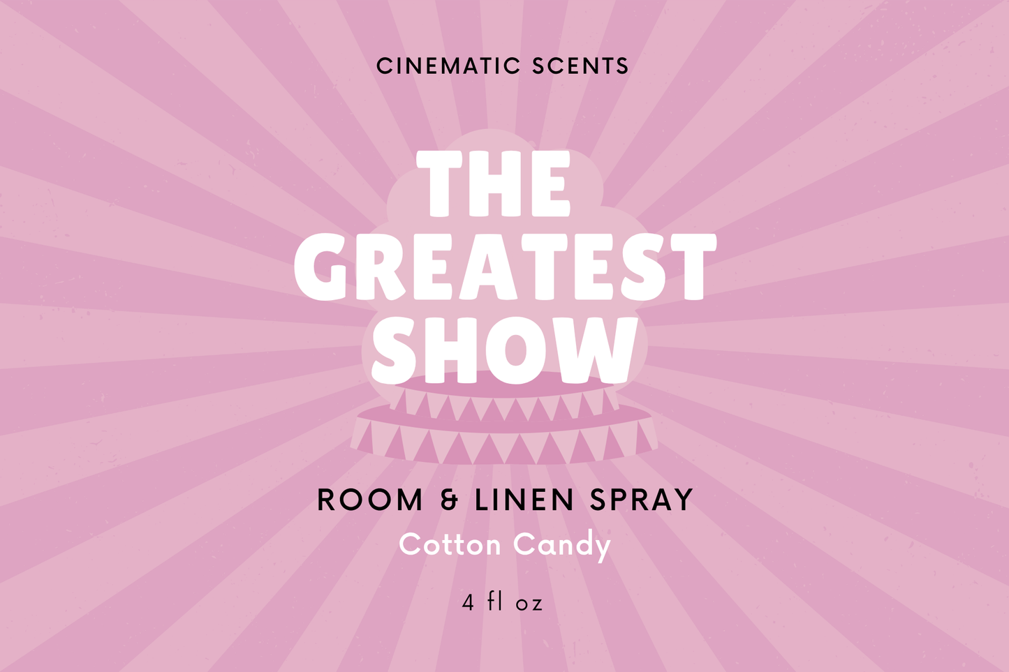 The Greatest Show Room & Linen Spray