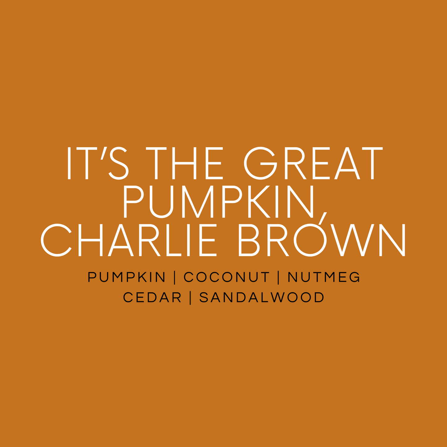 It's the Great Pumpkin, Charlie Brown Candle