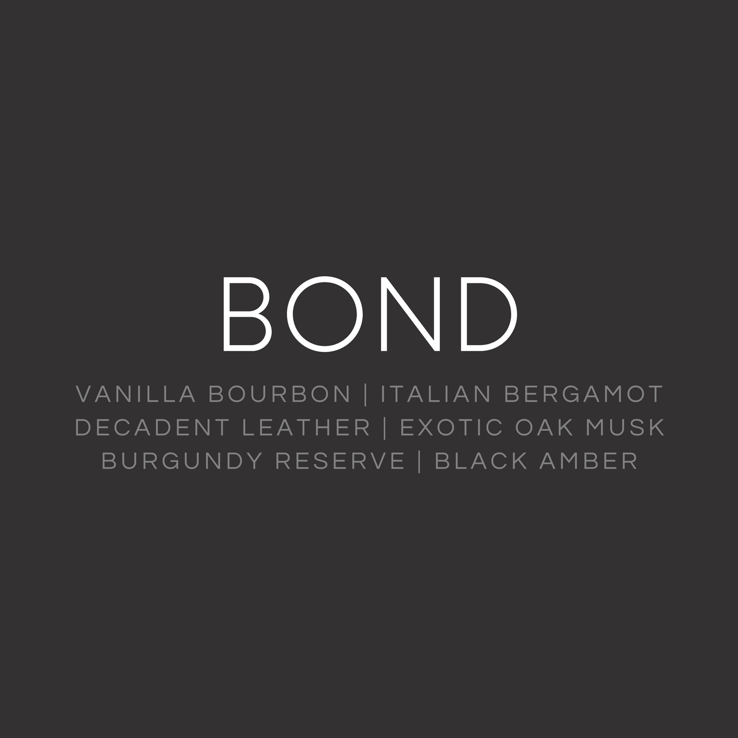 Bond Candle