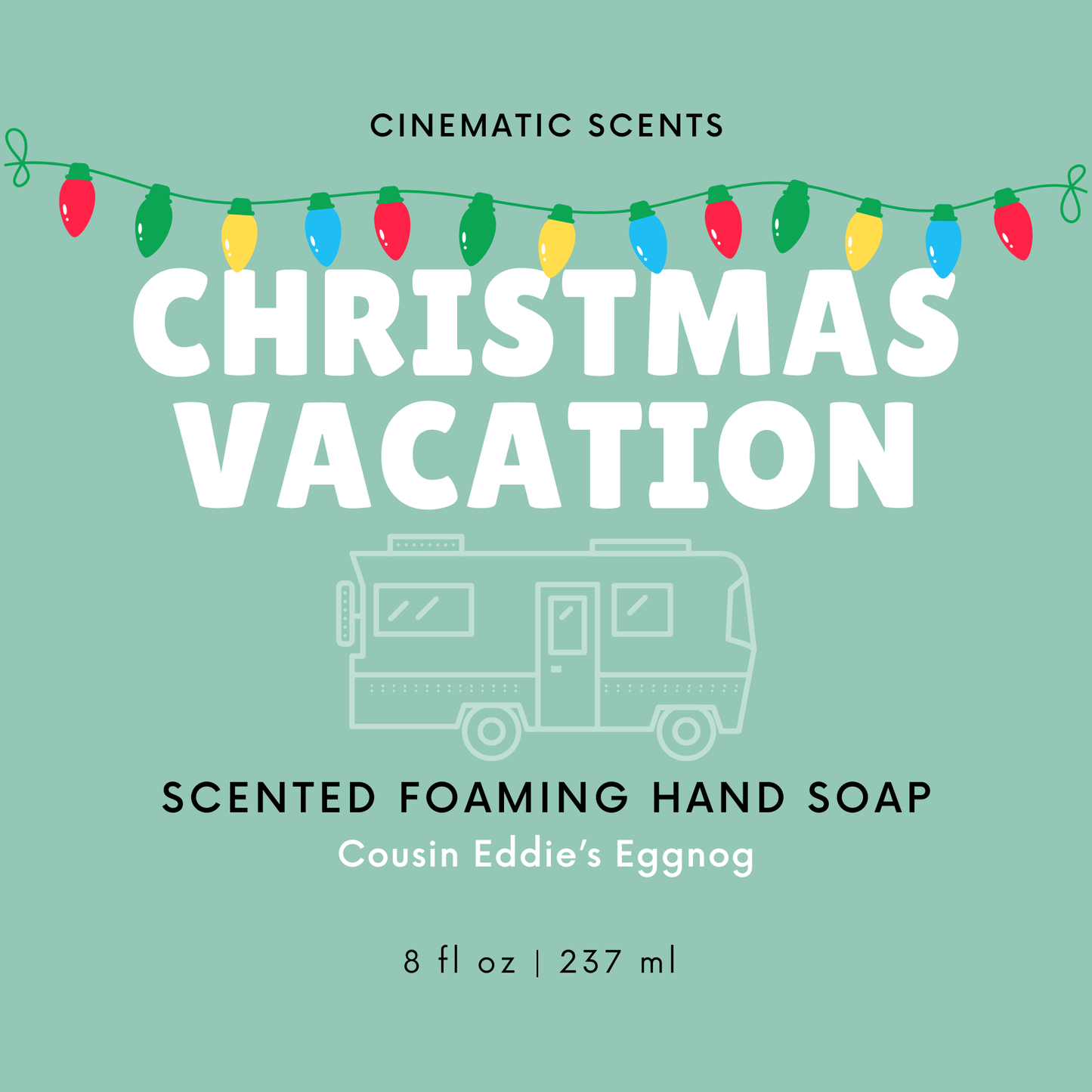 Christmas Vacation Foaming Hand Soap